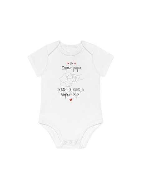 Body Bébé Drôle - Imprimé Humour et Citations - Cadeau Original annonce naissance - Un super papi donne toujours un super papa