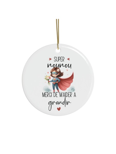 Décoration céramique Ornement sapin de Noël - Idée cadeau Original avec message remerciement - Super nounou merci